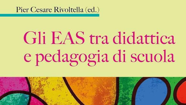 Professore: Pier Cesare RivoltellaLa cover del libro dedicato agli Eas