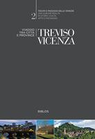 Tesori e paesaggi delle Venezie -Treviso-Vicenza