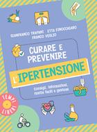 Curare e prevenire l’ipertensione 