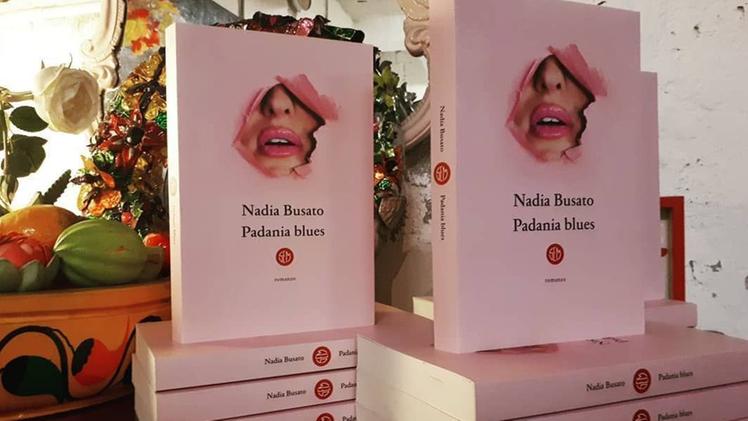 Nadia Busato, per la rete Nadiolinda, ha ultimato il suo nuovo romanzo: uscita prevista il 4 giugnoLa pubblicazione di «Padania blues» arriva dopo  «Non sarò mai la brava moglie di nessuno»