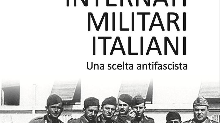 La copertina del volume «Internati militari italiani»