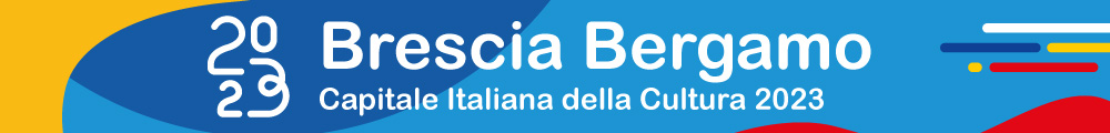Brescia Bergamo Capitale della Cultura 2023